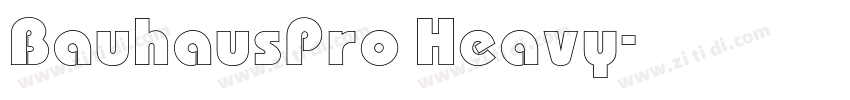 BauhausPro Heavy字体转换 BauhausPro Heavy字体转换
